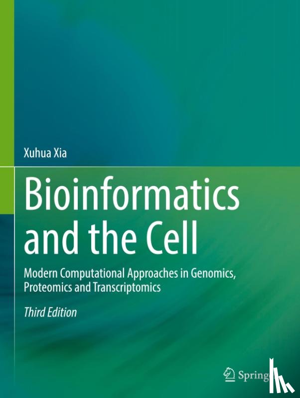 Xia, Xuhua - Bioinformatics and the Cell