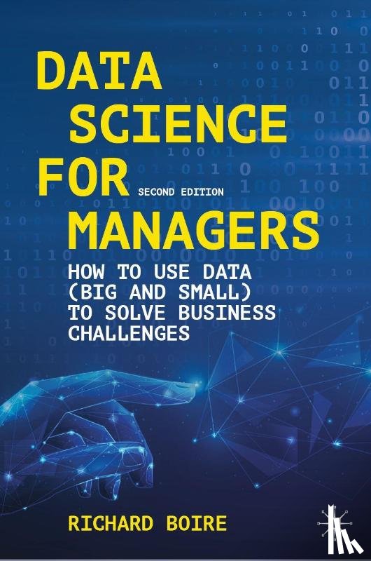 Boire, Richard - Data Science for Managers
