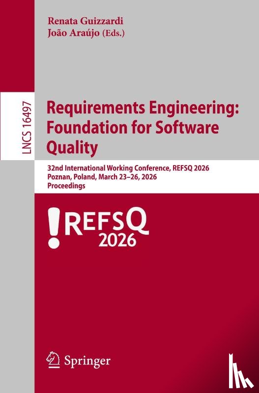  - Requirements Engineering: Foundation for Software Quality