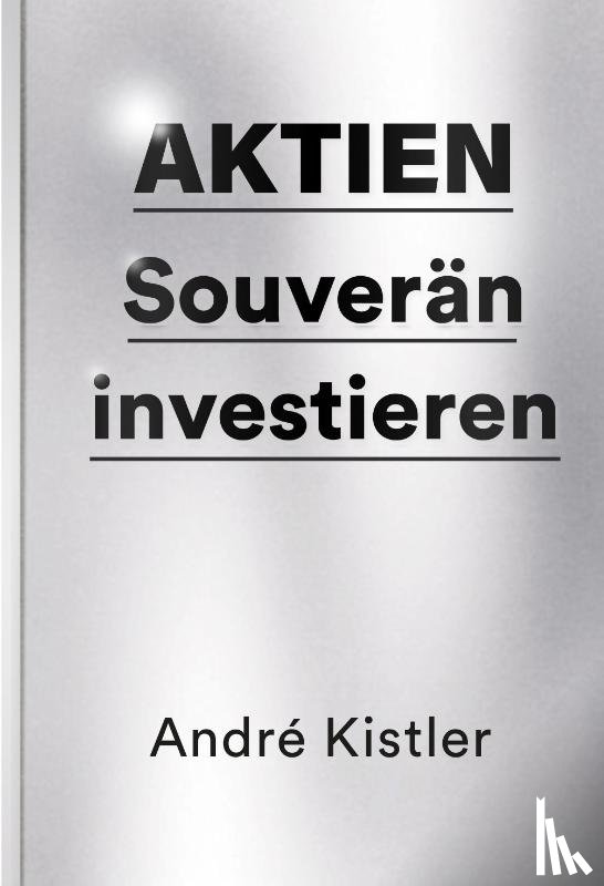 Kistler, André - Aktien