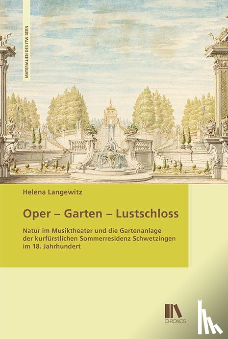 Langewitz, Helena - Oper - Garten - Lustschloss