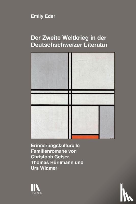Eder, Emily - Der Zweite Weltkrieg in der Deutschschweizer Literatur