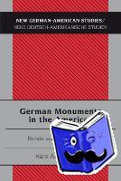 Pohlsander, Hans A. - German Monuments in the Americas