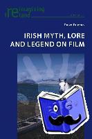 Duncan, Dawn - Irish Myth, Lore and Legend on Film
