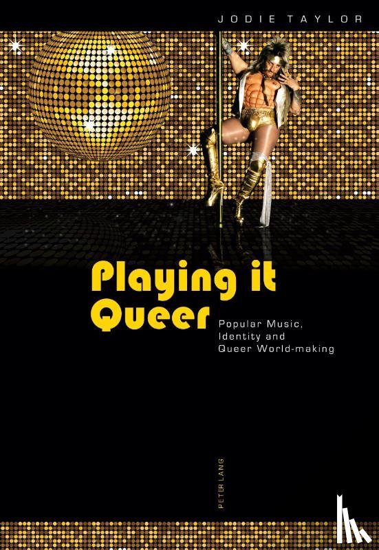 Taylor, Jodie - Playing it Queer