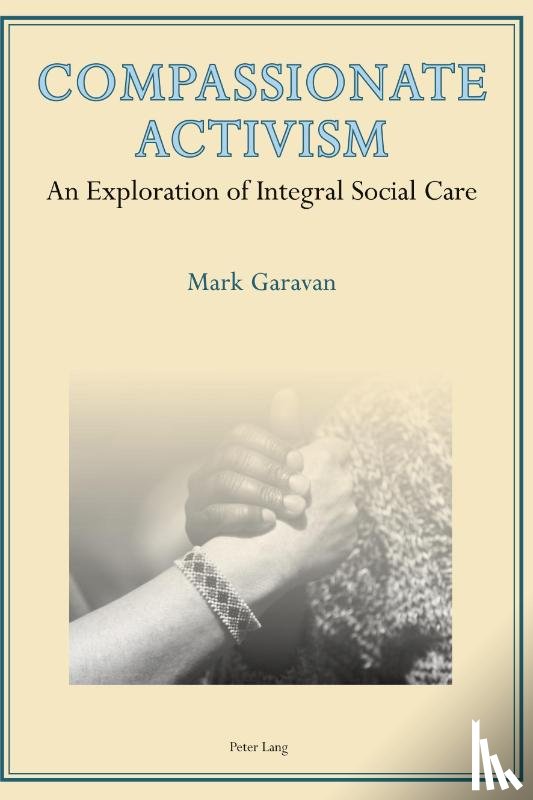 Garavan, Mark - Compassionate Activism