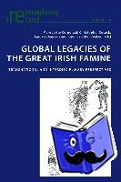  - Global Legacies of the Great Irish Famine