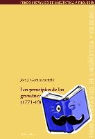 Asencio, Jose J Gomez - Los Principios de Las Gramaticas Academicas (1771-1962)