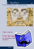  - Charlemagne Et Les Objets