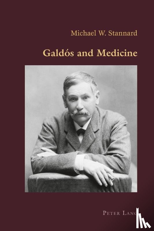 Stannard, Michael - Galdos and Medicine