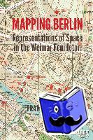 Mossop, Frances - Mapping Berlin
