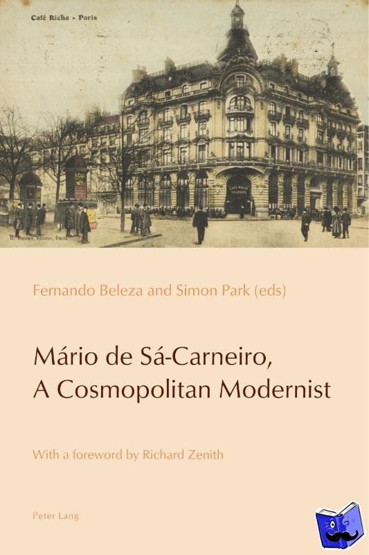  - Mario de Sa-Carneiro, A Cosmopolitan Modernist