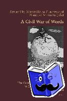  - A Civil War of Words