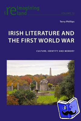 Phillips, Terry - Irish Literature and the First World War