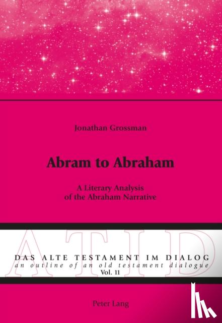 Grossman, Jonathan - Abram to Abraham