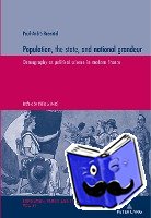 Rosental, Paul-Andre - Population, the state, and national grandeur
