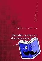 Huguenin, Jean-Marc, Solaux, Georges - Evaluation Partenariale Des Politiques Publiques d'Education