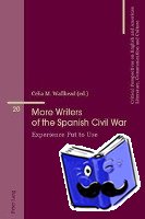  - More Writers of the Spanish Civil War