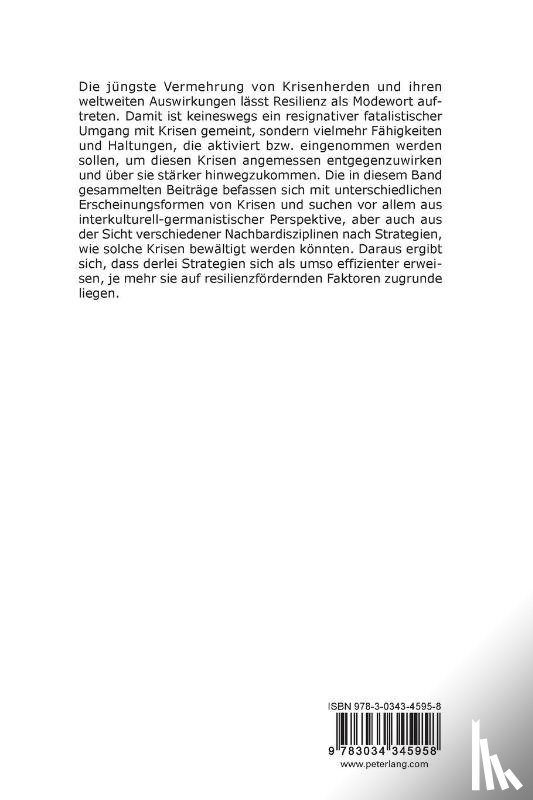  - Krisen und Resilienz aus germanistischen und interdisziplinaeren Perspektiven