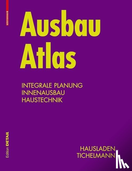 Hausladen, Gerhard, Tichelmann, Karsten - Ausbau Atlas
