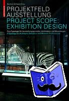 Bertron, Aurelia, Schwarz, Ulrich, Frey, Claudia - Projektfeld Ausstellung / Project Scope: Exhibition Design