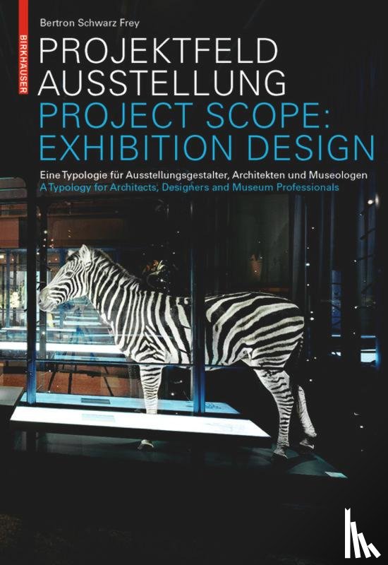 Bertron, Aurelia, Schwarz, Ulrich, Frey, Claudia - Projektfeld Ausstellung / Project Scope: Exhibition Design