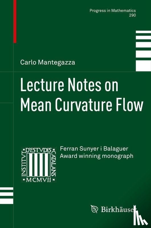 Mantegazza, Carlo - Lecture Notes on Mean Curvature Flow