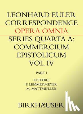 Euler, Leonhard - Correspondence of Leonhard Euler with Christian Goldbach