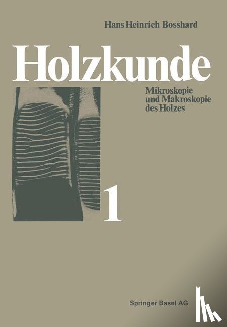 H H Bosshard - Holzkunde