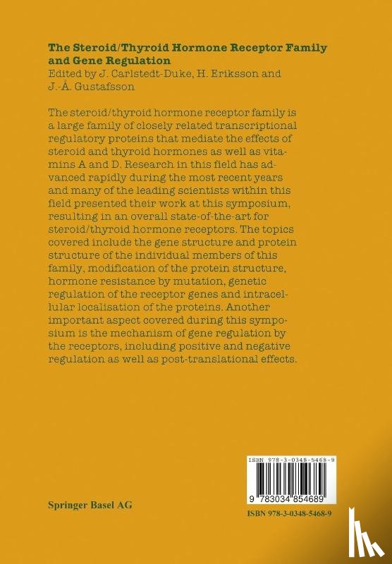 J. Carlstedt-Duke - The Steroid/Thyroid Hormone Receptor Family and Gene Regulation