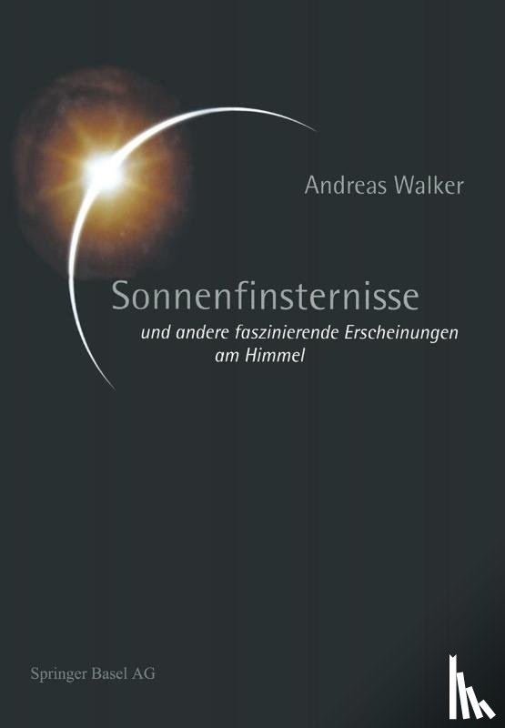 Andreas Walker - Sonnenfinsternisse