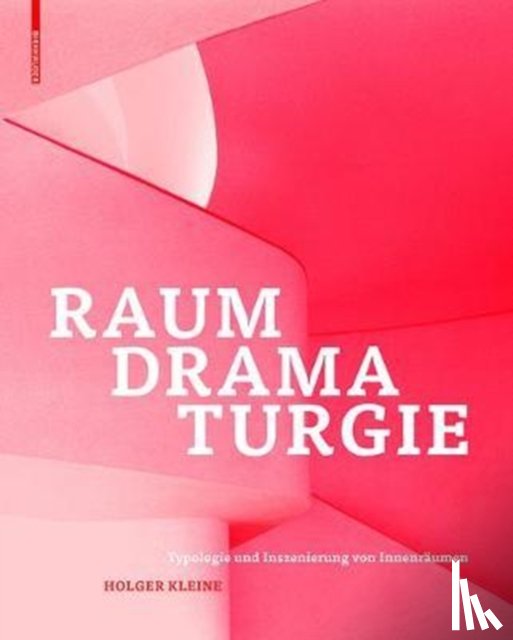 Kleine, Holger - Raumdramaturgie