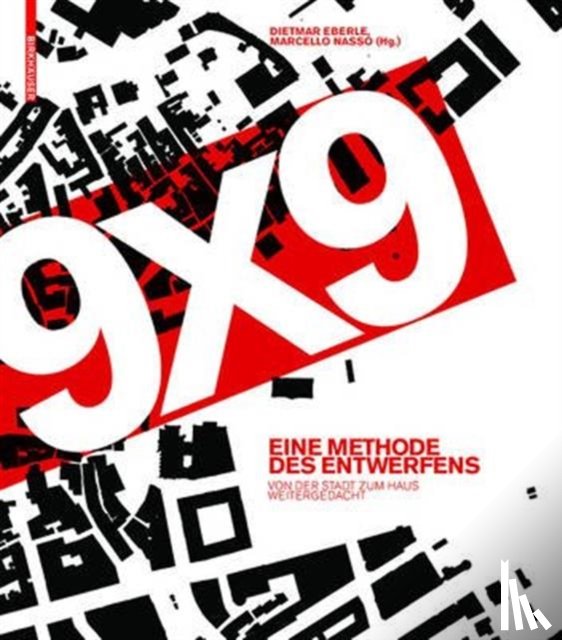  - 9 X 9 – Eine Methode Des Entwerfens