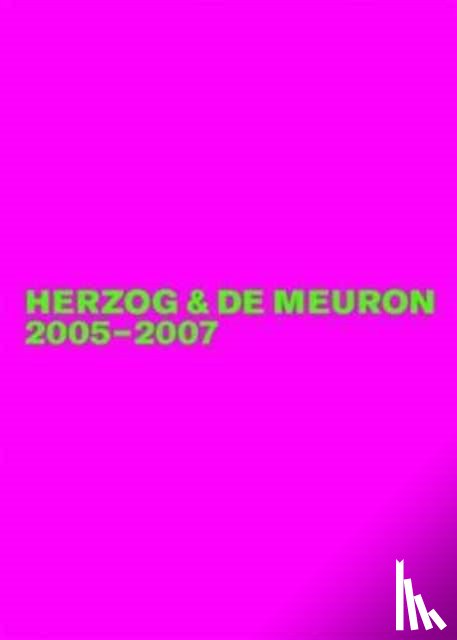 Mack, Gerhard - Herzog & De Meuron 2005-2007