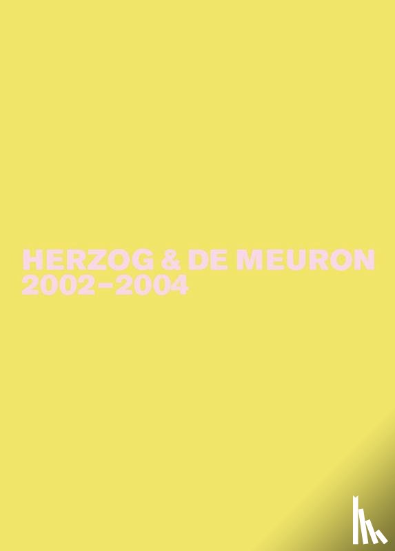 Mack, Gerhard - Herzog & De Meuron 2002-2004
