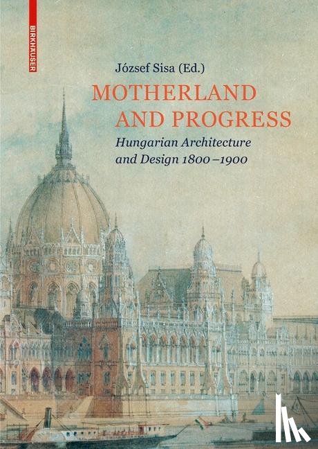 Sisa, Jozsef - Motherland and Progress