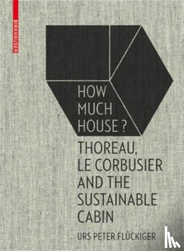 Fluckiger, Urs Peter - How Much House?