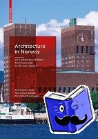 Skjold Lexau, Siri, Brekke, Nils Georg, Nordhagen, Per Jonas - Architecture in Norway