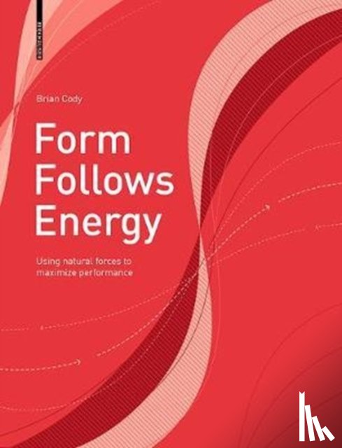 Cody, Brian - Form Follows Energy