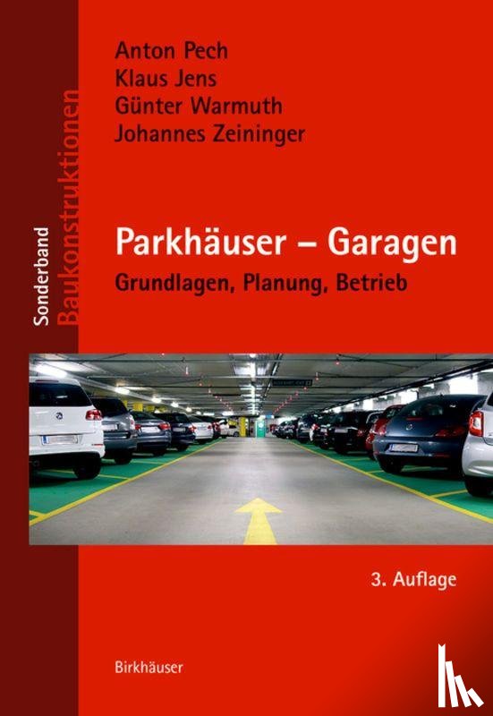 Jens, Klaus, Warmuth, Gunther, Zeininger, Johannes - Parkhauser – Garagen