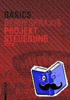 Becker, Pecco - Basics Projektsteuerung