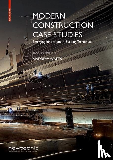 Watts, Andrew - Modern Construction Case Studies