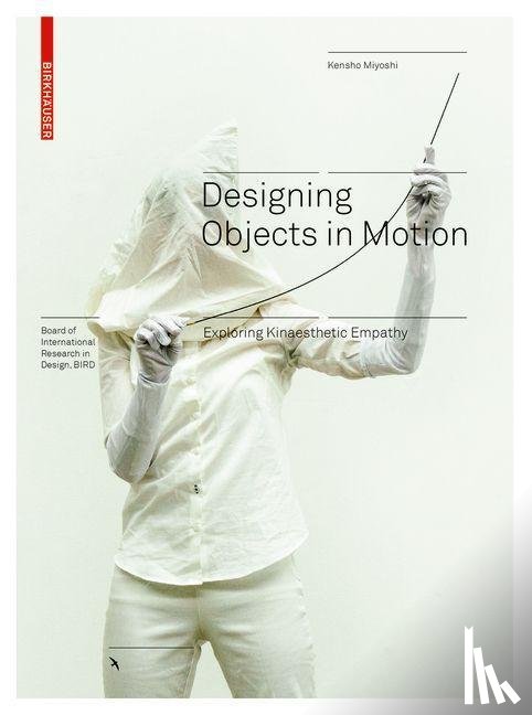 Miyoshi, Kensho - Designing Objects in Motion