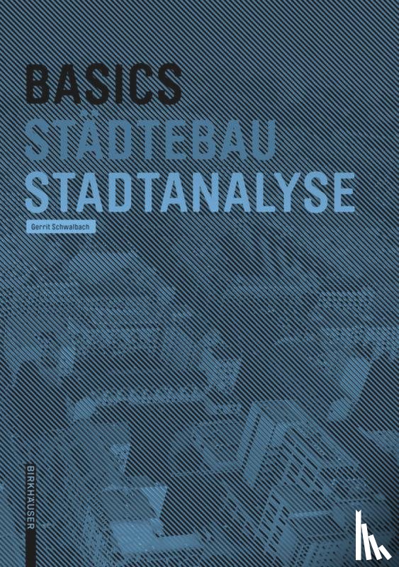 Schwalbach, Gerrit - Basics Stadtanalyse