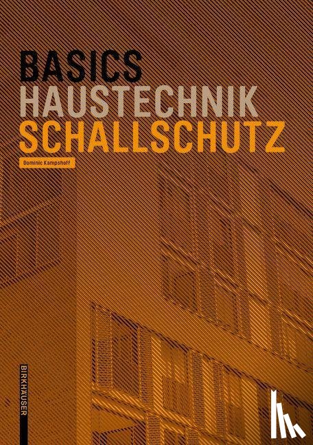 Kampshoff, Dominic - Basics Schallschutz