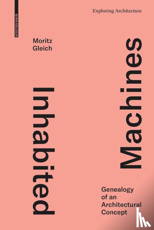 Gleich, Moritz - Inhabited Machines
