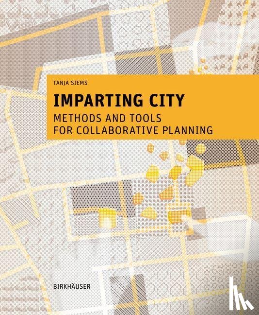 Siems, Tanja - Imparting City