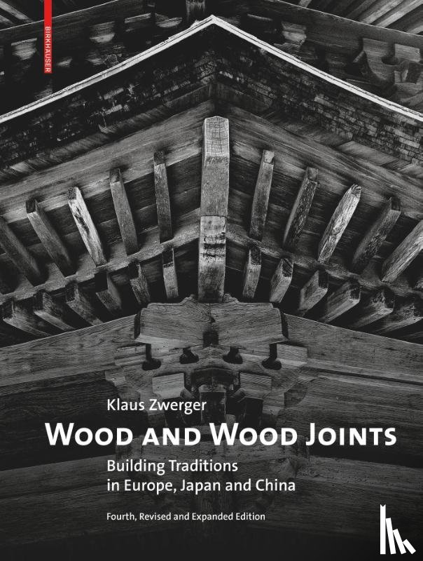 Zwerger, Klaus - Wood and Wood Joints