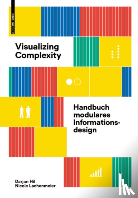 Hil, Darjan, Lachenmeier, Nicole - Visualizing Complexity