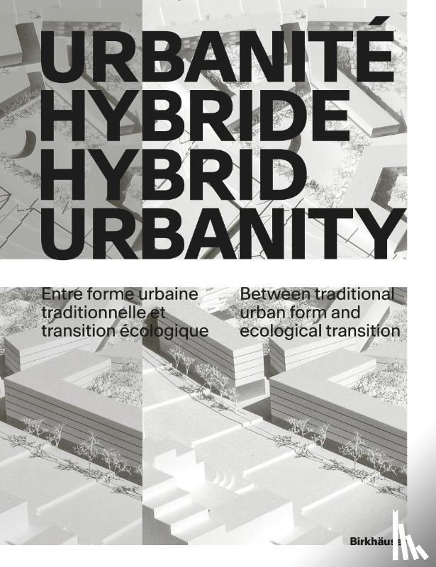  - Urbanite hybride / Hybrid Urbanity